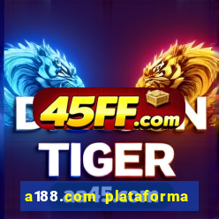 a188.com plataforma de jogos